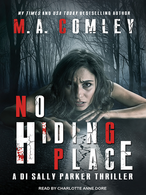Title details for No Hiding Place by M. A. Comley - Available